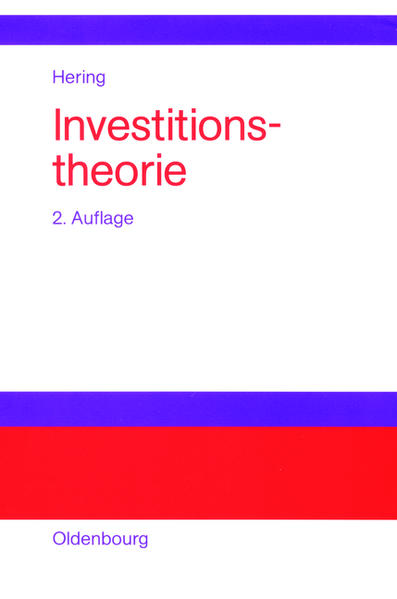 Hering, Thomas:  Investitionstheorie. 