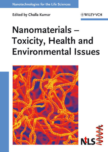 Nanomaterials: toxicity, health and environmental issues. Nanotechnologies for the life sciences; Vol. 5. 1. ed. - Kumar, Challa S. S. R. (Ed.)