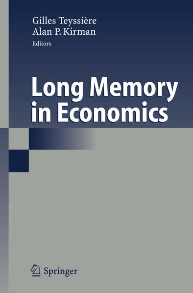 Long Memory in Economics. - Teyssière, Gilles and Alan P. Kirman