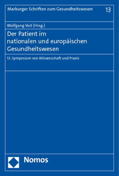 Der Patient im nationalen und europäischen Gesundheitswesen