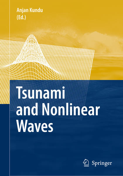 Tsunami and Nonlinear Waves. - Kundu, Anjan (Ed.)