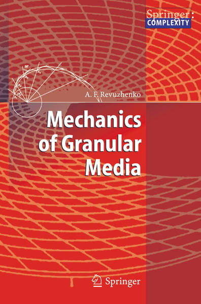 Mechanics of granular media. Springer complexity. - Revuzhenko, Aleksandr F.