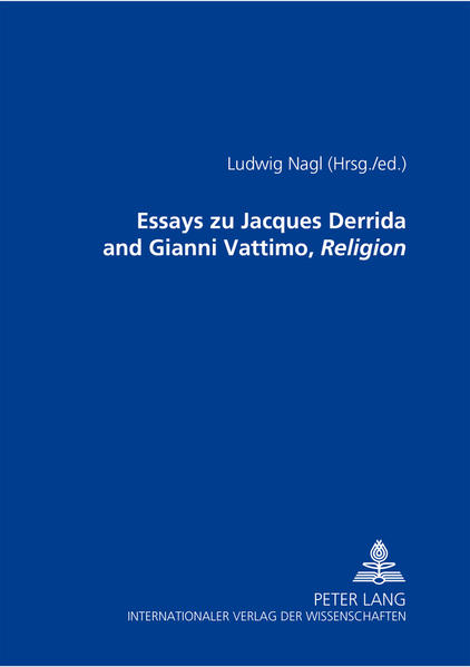 Essays zu: Jacques Derrida and Gianni Vattimo, 