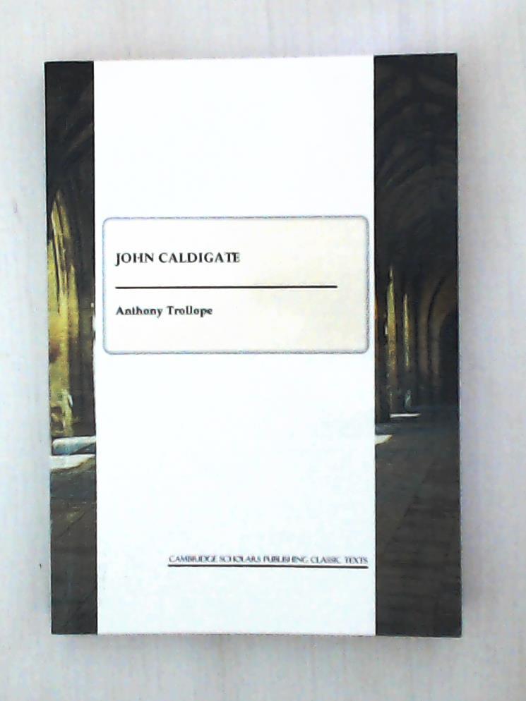 John Caldigate - Trollope, Anthony