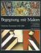 Begegnung mitMalern - Münchner Kunstszene 1955-1980. Eine Dokumentation über 128 Malern mit 384 Bildtafeln und Kurzbiographien. - Hans Kiessling