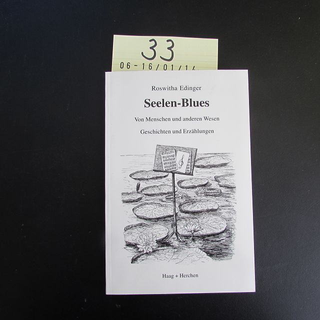 Seelen-Blues - von Menschen und anderen Wesen (Geschichten und Erzählungen)  Auflage aus dem Buch nicht ersichtlich - Edinger, Roswitha