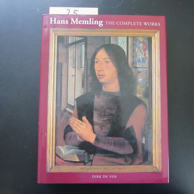 Hans Memling - The Complete Works  Auflage aus dem Buch nicht ersichtlich - Vos, Dirk de