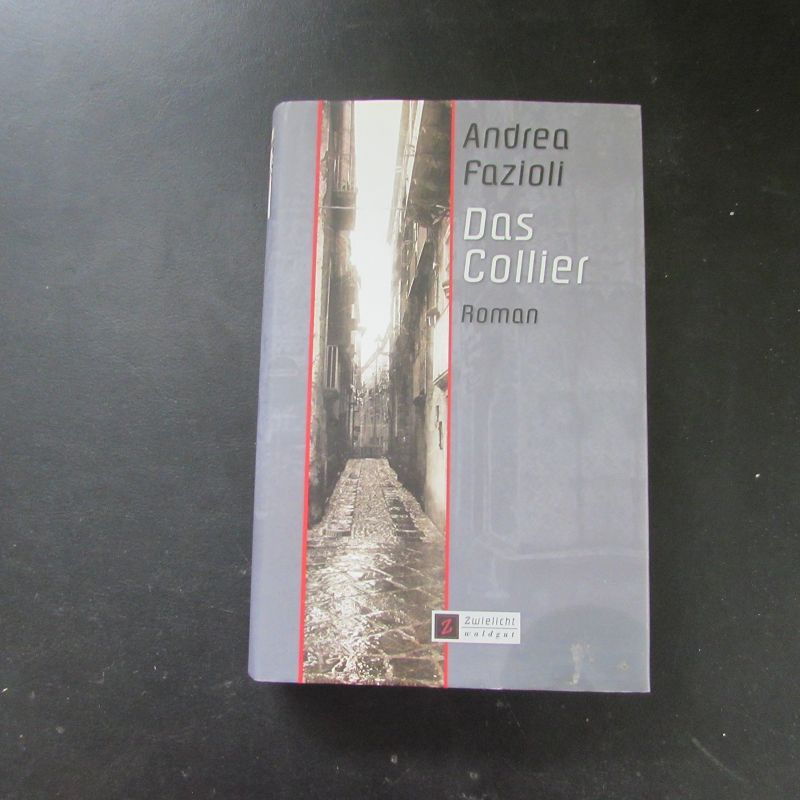 Das Collier  1. Auflage - Fazioli, Andrea