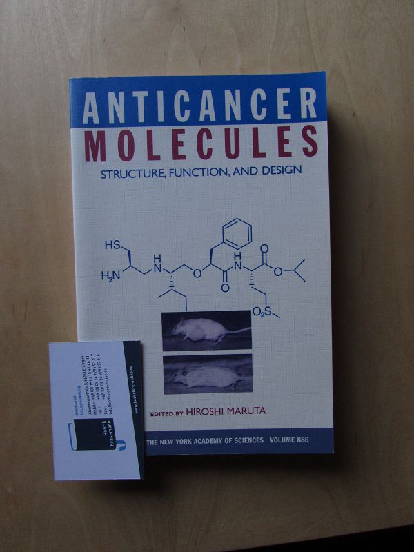 Anticancer Molecules - Structure, Function, and Design (Annals of the New York Academy of Sciences, Volume 886)  Auflage nicht ersichtlich - Maruta, Hiroshi
