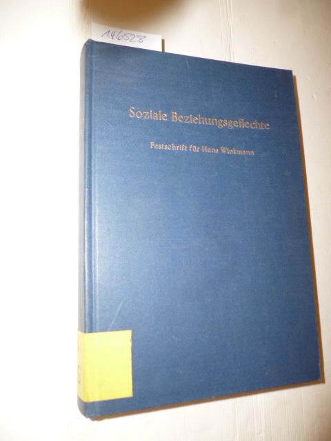 Soziale Beziehungsgeflechte : Festschrift für Hans Winkmann zum 65. Geburtstag - Niemeyer, Harald [Hrsg.]
