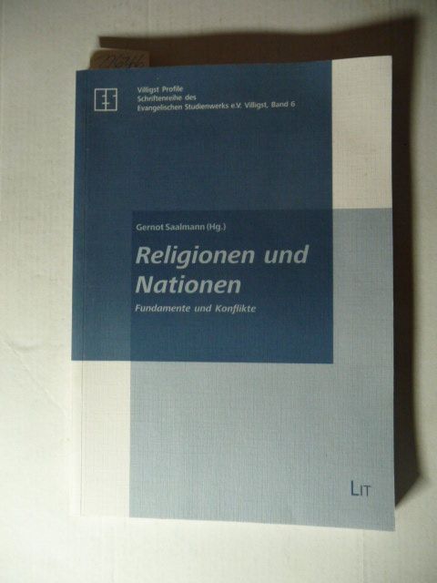 Religionen und Nationen : Fundamente und Konflikte - Gernot Saalmann (Hrsg.)