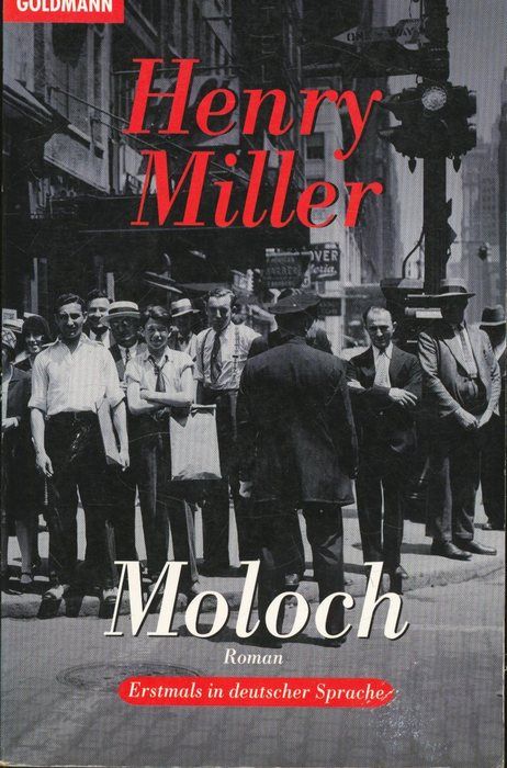 Moloch oder die Gojische Welt - Miller, Henry