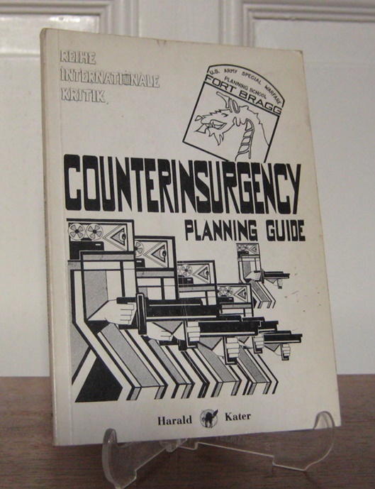 o.O.:  Counterinsurgency Planning Guide. [Reihe Internationale Kritik]. 