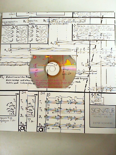 Signatur 33: Dieter Schnebel. Buch mit CD im Acrylglas-Schuber. [Signatur - Zeit Schrift Bild Klang Objekt 33]
