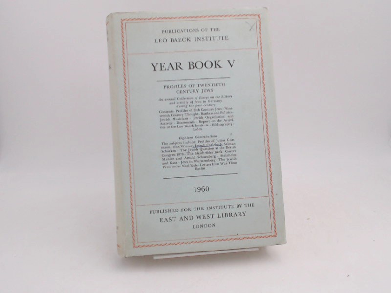 Leo Baeck Institut (Hg.):  Year Book V. 