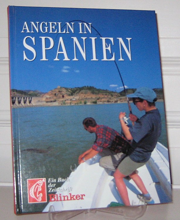 Koch, Karl (Hrsg.):  Angeln in Spanien. 