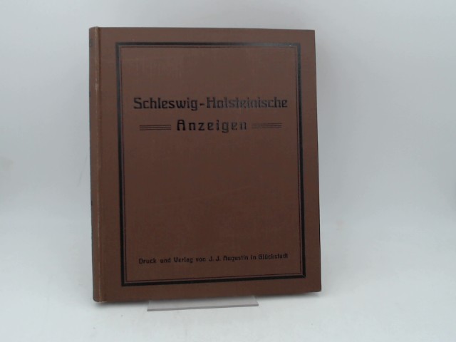 Tiemann und Lders (Red.):  Schleswig-Holsteinische Anzeigen fr das Jahr 1925. Neue Folge. 89. Jahrgang. Vollstndig in 24 Heften, in einem Band zusammengebunden. 