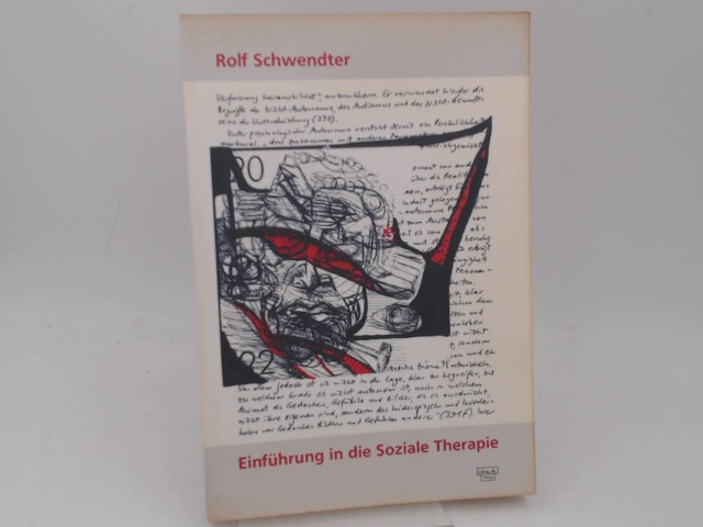 Schwendter, Rolf:  Einfhrung in die Soziale Therapie. 