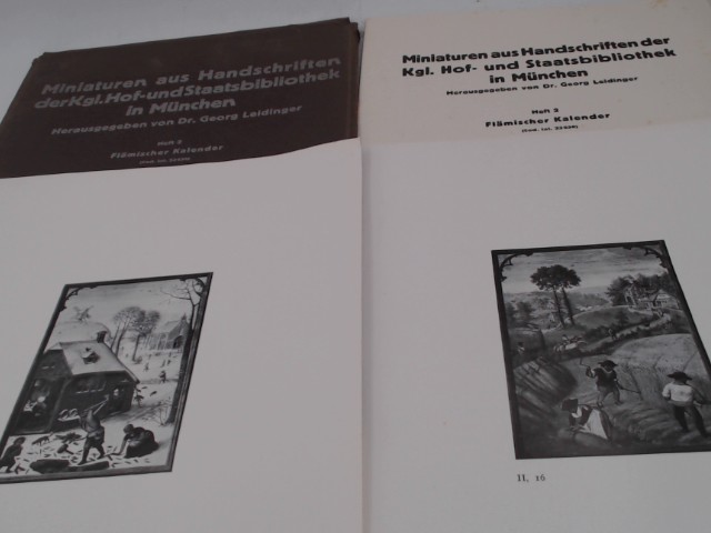 Leidinger, Georg (Hg.):  Miniaturen aus Handschriften der Kgl. [Kniglichen] Hof- und Staatsbibliothek in Mnchen. Heft 2: Flmischer Kalender (Cod. lat.23638] 
