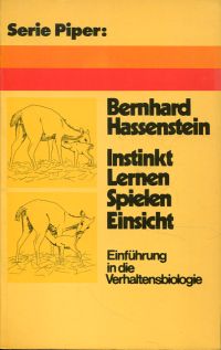 Instinkt, Lernen, Spielen, Einsicht. Einführung in die Verhaltensbiologie. - Hassenstein, Bernhard
