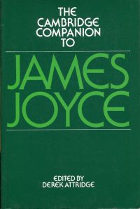 The Cambridge companion to James Joyce.