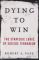 Dying to win. the strategic logic of suicide terrorism. - Robert Anthony Pape
