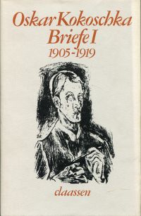 Briefe 1905 bis 1976. - Kokoschka, Olda/Spielmann, Heinz (Hrsg.)