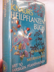 Knaurs Heilpflanzenbuch Ein Hausbuch der Naturheilkunde - Hertwig, Hugo