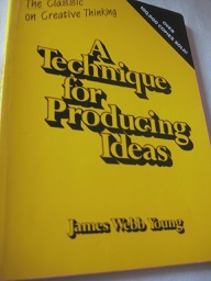 A Technique for Producing Ideas - Young, James Webb