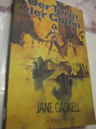 Der Turm der Göttin Fantasy-Roman EA - Gaskell, Jane