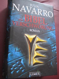 Die Bibel-Verschwörung Roman EA - Navarro, Julia