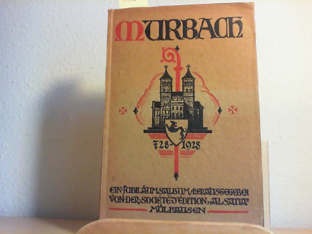  Murbach. Jubilums-Album: Murbach 728 - 1928.
