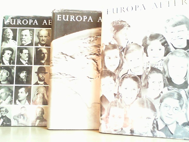  EUROPA AETERNA. Eine Gesamtschau ber das Leben Europas und seine Vlker Kultur, Wirtschaft, Staat und Mensch. Band I, II, III.