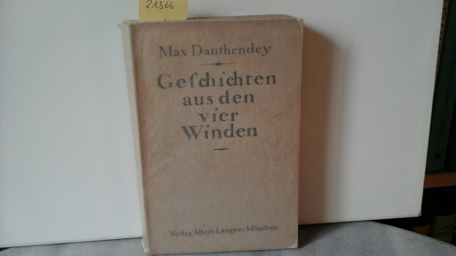 DAUTHENDEY, MAX: Geschichten aus den vier Winden. Erste /1./ Ausgabe.