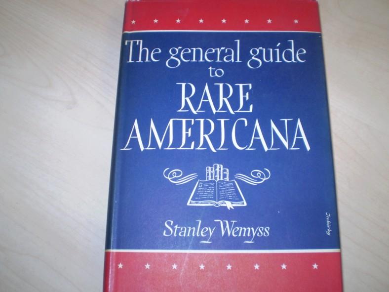 A general guide to rare Americana. New enlarged edition.