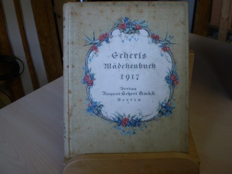 Gubalke, Lotte (Hg.): Scherls Mdchenbuch 1917. EA.