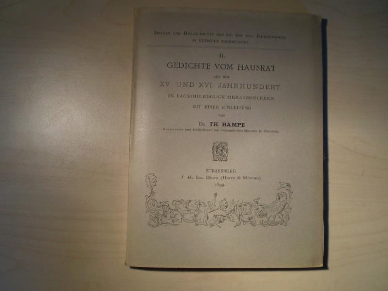 Hampe, Theodor (Einleitung): Gedichte vom Hausrat aus dem XV. und XVI. Jahrhundert. In Facsimiledruck herausgegeben. EA.
