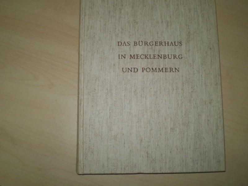 Hauke, Karl: Das Brgerhaus in Mecklenburg und Pommern. EA.