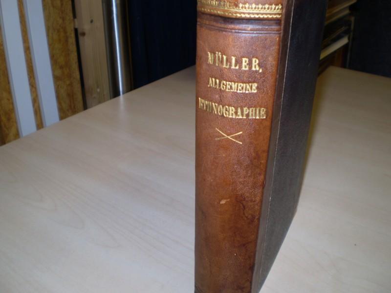 Mller, Friedrich: Allgemeine Ethnographie. 2. Auflage.