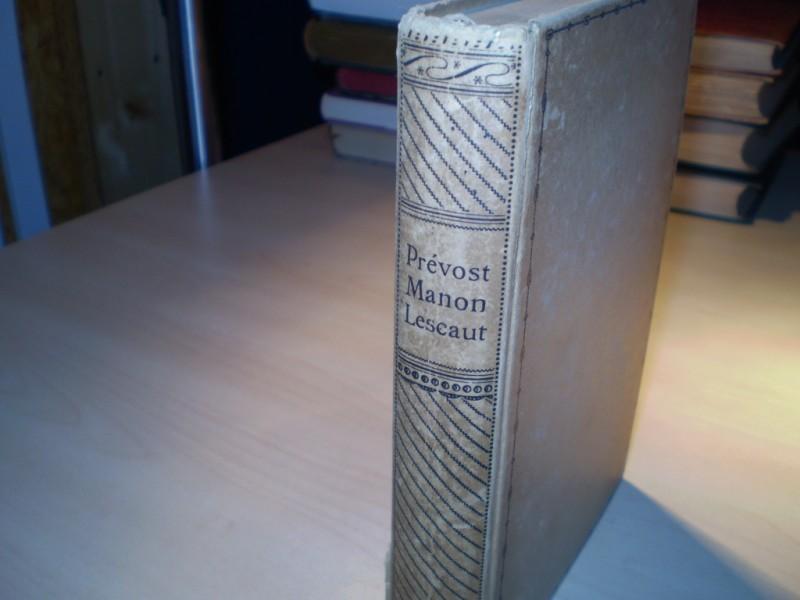 Prvost, Abb: Histoire de Manon Lescaut et du Chevalier des Grieux. Ce livre, dit par Georges A. Tournoux, est le treizime Drugulin.