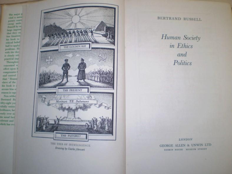 Russell, Bertrand: Human society in ethics and politics. 1st edition.