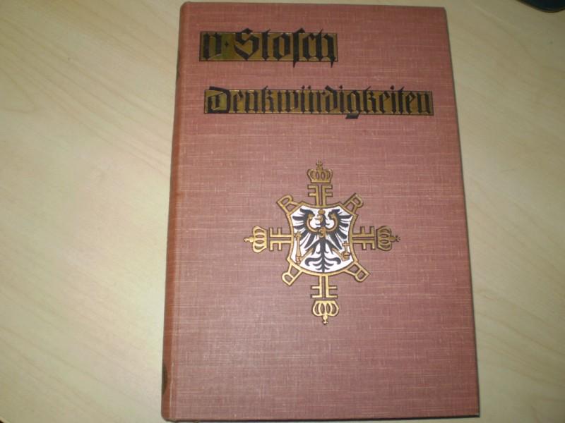 Stosch, Ulrich v. (Hg.): Denkwrdigkeiten des Generals und Admirals Albrecht v. Stosch, ersten Chef der Admiralitt. Briefe und Tagebuchbltter. 3. Auflage.