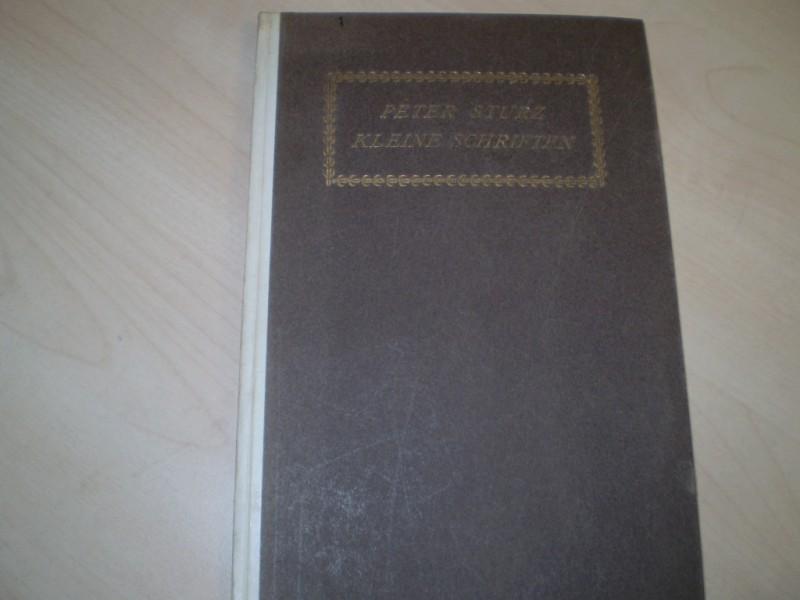 Sturz, Helferich Peter: Kleine Schriften. Hg. und eingeleitet von Franz Blei. EA.