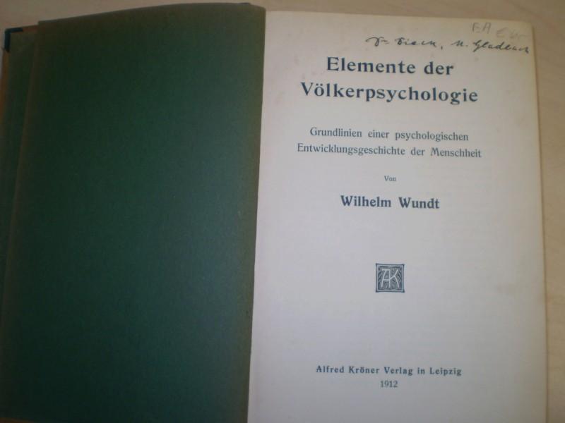 Wundt, Wilhelm: Elemente der Vlkerpsychologie. EA.