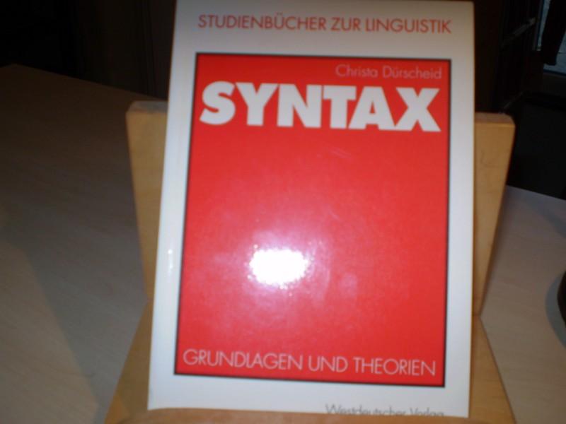 Drscheid, Christa. SYNTAX. Grundlagen und Theorie.