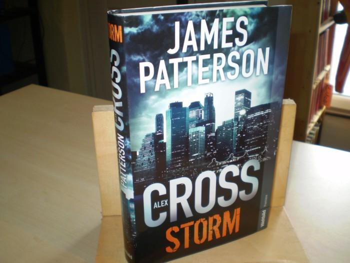 Patterson, James. ALEX CROSS. Storm.