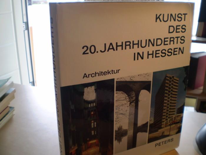 Evers, Hans Gerhard: Architektur. Kunst des 20. Jahrhunderts in Hessen, Bd. 3. Jahresgabe 1968 d. Hessischen Landesbank -Girozentrale.