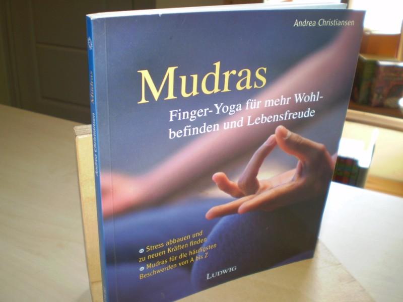 MUDRAS. Finger-Yoga für mehr Wohlbefinden und Lebensfreude.