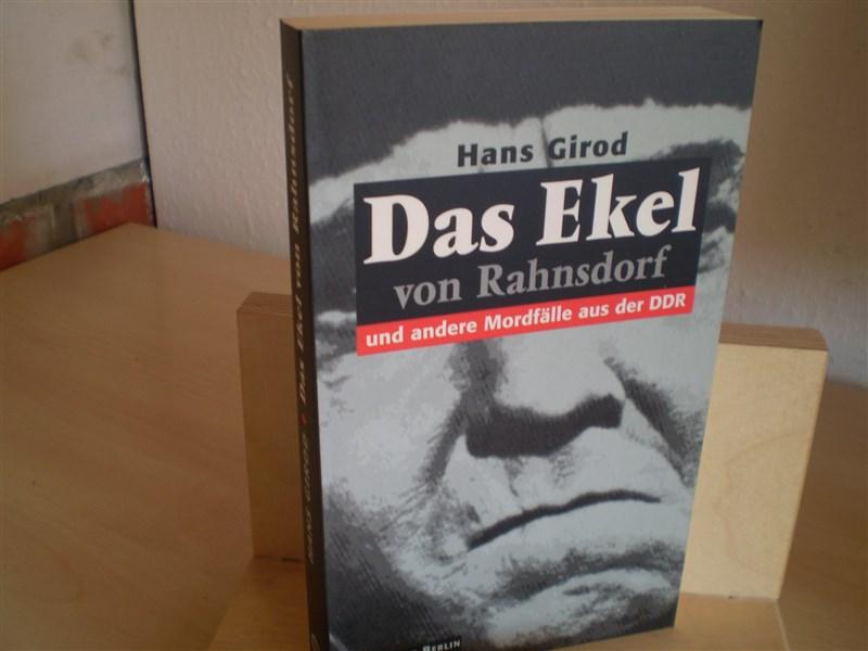 DAS EKEL. und andere Mordfälle aus der DDR. 3. Aufl.