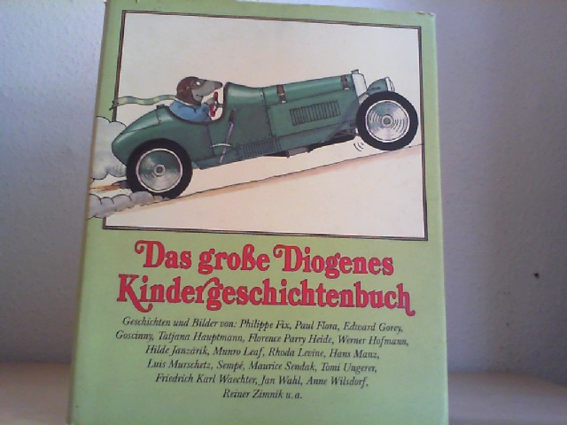 Schmucke, Anne (Hrsg.): Das grosse Diogenes-Kindergeschichtenbuch : 19 Geschichten mit ber 150 Bildern. ausgew. von Anne Schmucke
